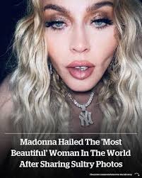 At 65, Madonna is hailed as the "most beautiful" woman in the world after  sharing sultry photos. 😱 Sit down and Check Comments for the pics 😮😮🤯