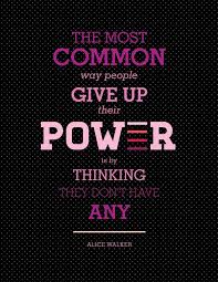 Quotes To Celebrate Women S Equality Day Empowerment Quotes Women Empowerment Quotes Being Used Quotes