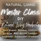 Natural Living Master Class event image
