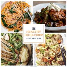 Healthy High Fiber Meal Plan High Fiber Dinner High Fiber Meal Plan High Fiber Foods