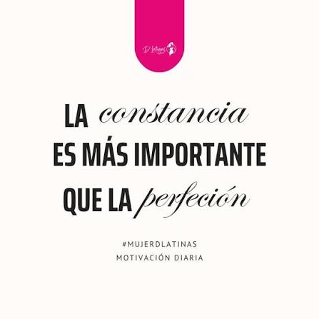 🌟 La constancia es más importante que la perfección 🌟 No te detengas en  el camino por buscar la perfección. Lo que realmente importa es mantener el  esfuerzo y seguir adelante. La