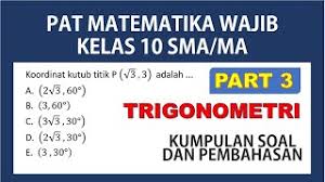 Check spelling or type a new query. Soal Dan Pembahasan Pat Matematika Wajib Kelas 10 X Semester 2 Part 3 Youtube