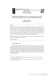 We are committed to providing our agents and their customers. Pdf Modeling The Frequency Of Auto Insurance Claims By Means Of Poisson And Negative Binomial Models