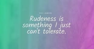 94 Best Rude People Quotes Exclusive Selection Bayart