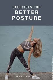 Here S How To Train Your Posture Because Yeah We Should All Be Doing That Better Posture Exercises Better Posture Posture Exercises