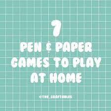 7 Paper And Pen Games To Play At Home The Craftables Pens Game Games To Play At Home Pen And Paper Games