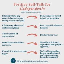 Codependent Thinking What It Is And How To Reframe It In 2020 Positive Self Talk Codependency Codependency Recovery