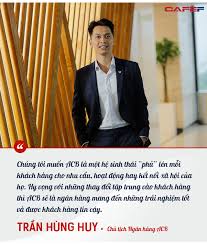 Người đứng đầu acb là chủ tịch ngân hàng đầu tiên ở việt nam kế nghiệp vị trí này từ cha mình và trở thành ngườ Chá»§ Tá»‹ch Ngan Hang Acb Noi Vá» Sá»± Thay Ä'á»•i Cá»§a Ngan Hang Minh
