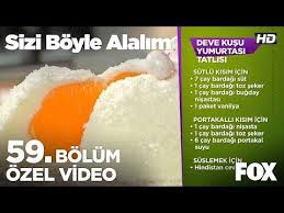 Deve Kusu Yumurtasi Tatlisi Sizi Boyle Alalim 59 Bolum Youtube Yemek Yemek Tarifleri Saglikli Tarifler