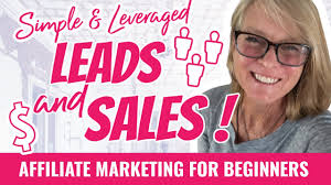 Simple Way to Generate Leads and Sales For Affiliate Marketers