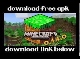 An exciting game where you can do whatever you. Minecraft Pocket Edition 0 14 0 Apk Download Free Youtube
