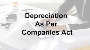 Check spelling or type a new query. Depreciation As Per Companies Act Everything You Need To Know