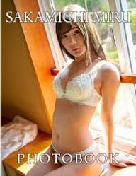 Sakamichi Miru Photobook: Jav Actress Japanese for Singapore | Ubuy