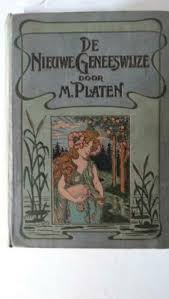 De Nieuwe Geneeswijze Door M Platen Antiek Boeken En Bijbels Marktplaats Nl Antiek Boek Boeken Antieke Boeken