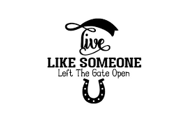 Download Live Like Someone Left The Gate Open Svg Cut File By Creative Fabrica Crafts Creative Fabrica PSD Mockup Templates