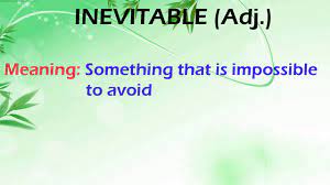 Inevitable meaning, definition, what is inevitable: Inevitable Meaning Youtube