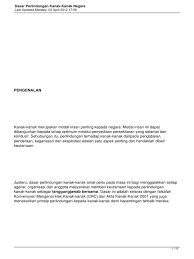 Tegaknya supremasi hukum supremasi b. Dasar Perlindungan Kanak Kanak Negara