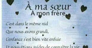 A Ma Soeur A Mon Frere C Est Dans Le Meme Nid Que Nous Avons Grandi L Enfance S Est Bien Trop Vite Enfuie Citation Merci Soeurs Citation Images Heureuse