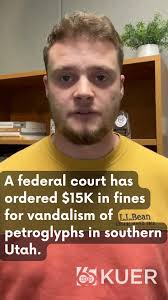 Utah Woman Ordered to Pay Fines for Damaging BLM Land Petroglyphs