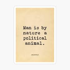 Man Is By Nature A Political Animal Aristotle Poster By Vintagepaper Redbubble