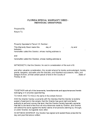 Under a warranty deed, if it turns out that the property is not what the seller promised or there's an uncleared lien or other block to the title, the buyer can sue the seller and recover damages. Florida Special Warranty Deed Form Deed Forms Deed Forms