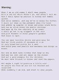 Warning When I Am An Old Woman I Shall Wear Purple With A Red Hat Which Doesn T Go And Doesn T Suit M Beautiful Words Quotes Words Quotes Quotes Funny Quotes