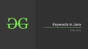 Java keywords list k eywords are the words whose meaning has been already explained to the c compiler. List Of All Java Keywords Geeksforgeeks