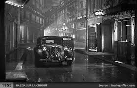 Razzia Sur La Chnouf 1955jean Gabin Lino Ventura Paul Frankeur Citroen Traction Voitures Anciennes Voiture Vintage Voiture