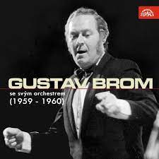 Listen to gustav brom goes pop by gustav brom on deezer. Gustav Brom Se Svym Orchestrem 1959 1960 By Orchestr Gustava Broma On Tidal