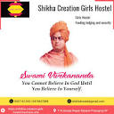 Shikha Creation GIRLS Hostel - #SwamiVivekananda | Facebook