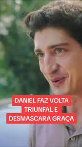 Daniel Retorna Triunfal Desmascarando Graça