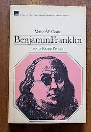 Benjamin Franklin and a Rising People by Berner Crane 1954 paperback  9780673393302