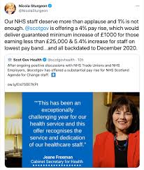 Staff on agenda for change contracts will receive the pay rise backdated to 1 december 2020 after seven out of nine unions voted to accept. Nicola Sturgeon Torn Apart For Scotland S Nhs Pay Rise Boast It S Funded By Uk Cash Politics News Express Co Uk
