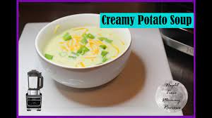 Creamy Potato Soup Ninja Foodi Cold And Hot Blender Recipes Creamy Potato Soup Blender Recipes Creamy Potato