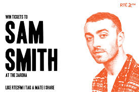 BREAKING* SAM SMITH to play 3Arena Friday March 30th 2018! WIN 2 tix RIGHT  NOW! LIKE RTÉ 2fm