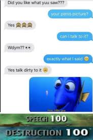 25 Best Talk Dirty Memes I Dont Know What To Say Memes Dont Know What To Say Memes Married Life Memes Contact dirty memes on messenger.