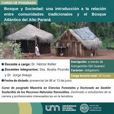 Inscripciones abiertas al curso de posgrado sobre bosque y sociedad
