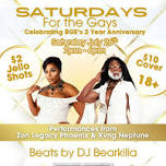 Saturdays for the Gays!