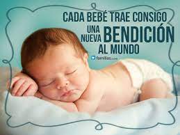 Cada Bebe Es Una Bendicion Bienvenido Bebe Frases Felicitaciones Por El Bebe Felicitaciones Por Tu Bebe