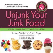 Some people even believe that it can cause acne and other skin condi. Unjunk Your Junk Food Healthy Alternatives To Conventional Snacks Donsky Andrea Boyer Randy Tsakos Lisa 9781451616569 Amazon Com Books