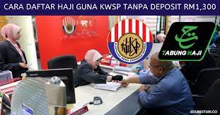 Di bawah maklumat berkaitan pendaftaran haji melalui kwsp secara online dikongsikan sebagai rujukan kepada semua. Cara Daftar Haji Guna Kwsp Tanpa Deposit Rm1 300 Edu Bestari
