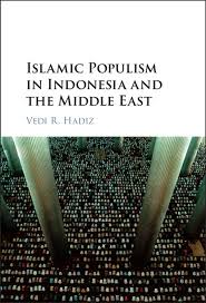 Über 1.000.000 ebooks auf jedem gerät. Islamic Populism In Indonesia And The Middle East Ebook By Vedi R Hadiz 9781316477380 Rakuten Kobo United States