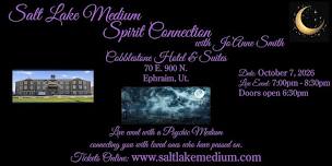 LIVE "SPIRIT CONNECTION" EVENT WITH SALT LAKE MEDIUM