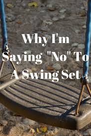 Swing kitchen offers one of the best vegan food not just as profession but as passion. Why I M Saying No To A Swing Set Maybe I Ll Shower Today