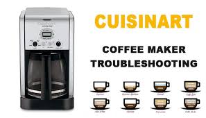Some coffee machines can be programmed to turn off automatically once the brewing is done. Cuisinart Coffee Maker Troubleshooting Cuisinart Is Not Working Not Brewing