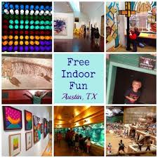 Free Indoor Family Fun In Austin Austin Activities Austin With Kids Free Fun