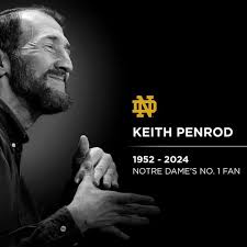 Notre Dame's No. 1 Fan, Keith Penrod, Passes Away
