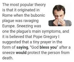 How Did The Saying Bless You When Someone Sneezes Originate Sayings Blessed Sneezing