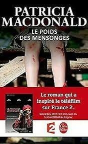 S'utilise avec les articles le, l' (devant une voyelle ou un h muet), un. Le Poids Des Mensonges Franzosisch Edition Patricia Ebay