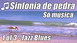 Concentração música para estudar , trabalhar melhorar aprendizagem músicas que ajudam na concentração para os estudos ,motivação para estudar 2017 ,brmusica musica relaxante informação : Sinfonia De Pedra Suave Jazz Blues Lento 1 Musica Relaxante Para Estudar Relaxar Piano Cancoes Music For Studying Blues Music Jazz Blues